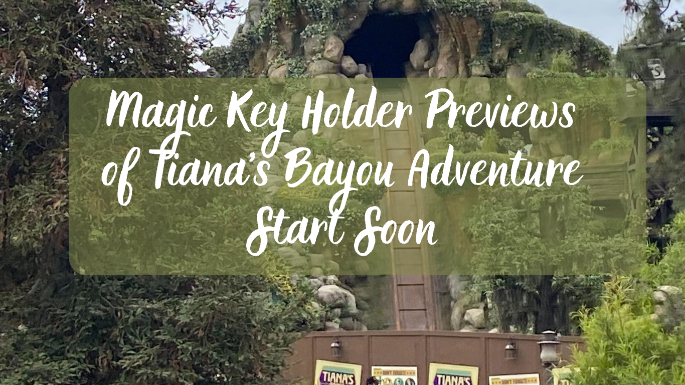 Magic Key Previews Coming for Tiana’s Bayou Adventure