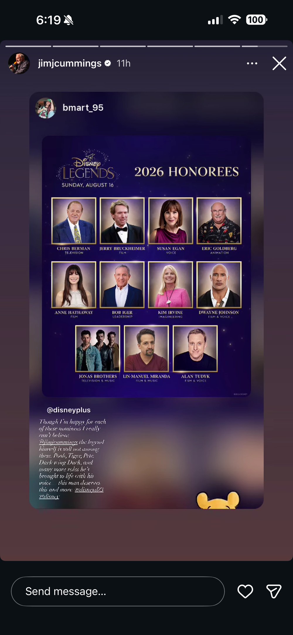 Jim Cummings' Instagram Story resharing a fan post from @bmart_95 saying the legend himself is still not among the 2026 Disney Legends honorees
