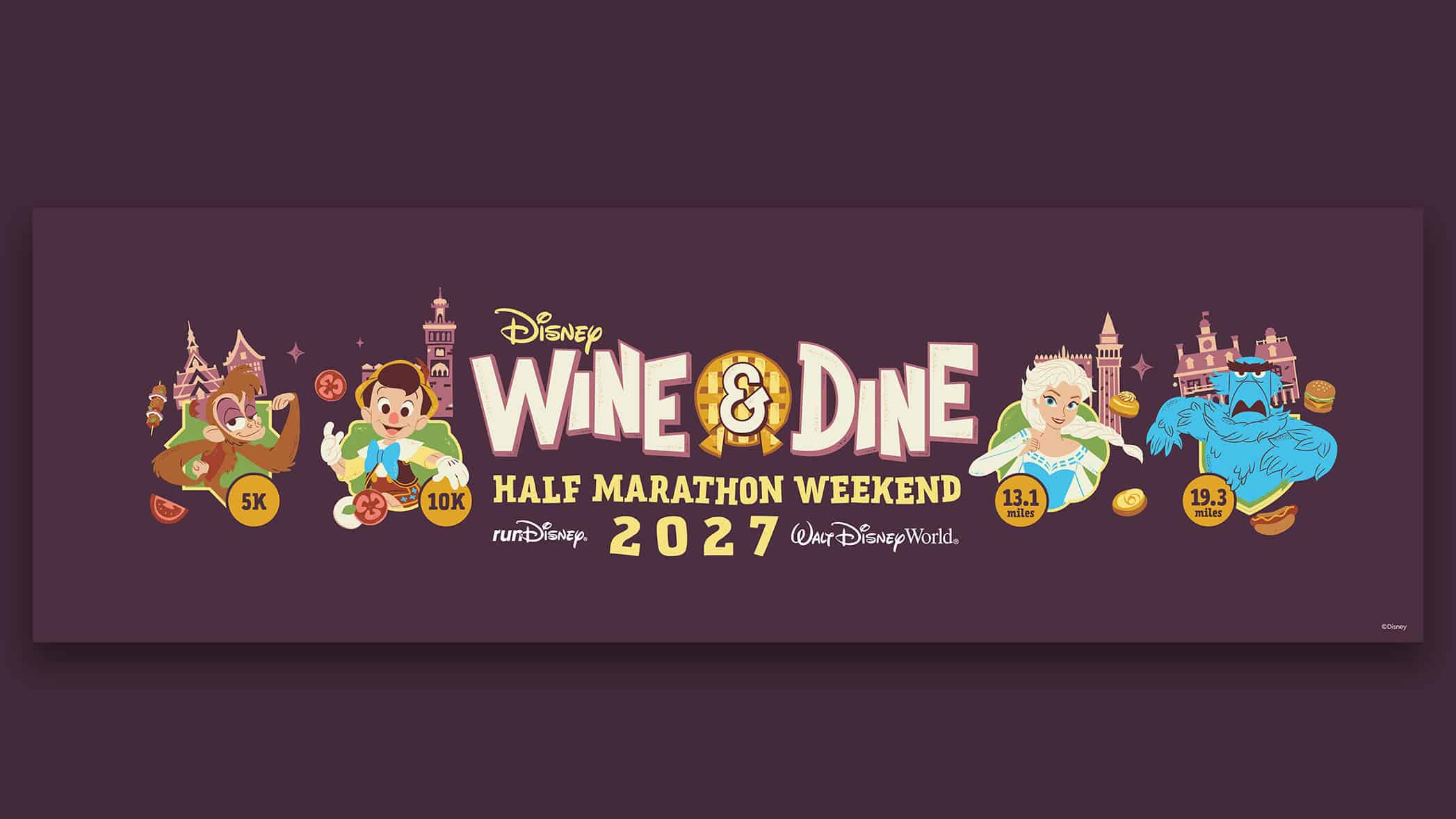 runDisney artwork for the 2027 Disney Wine & Dine Half Marathon Weekend with Abu, Pinocchio, Elsa and Sam Eagle