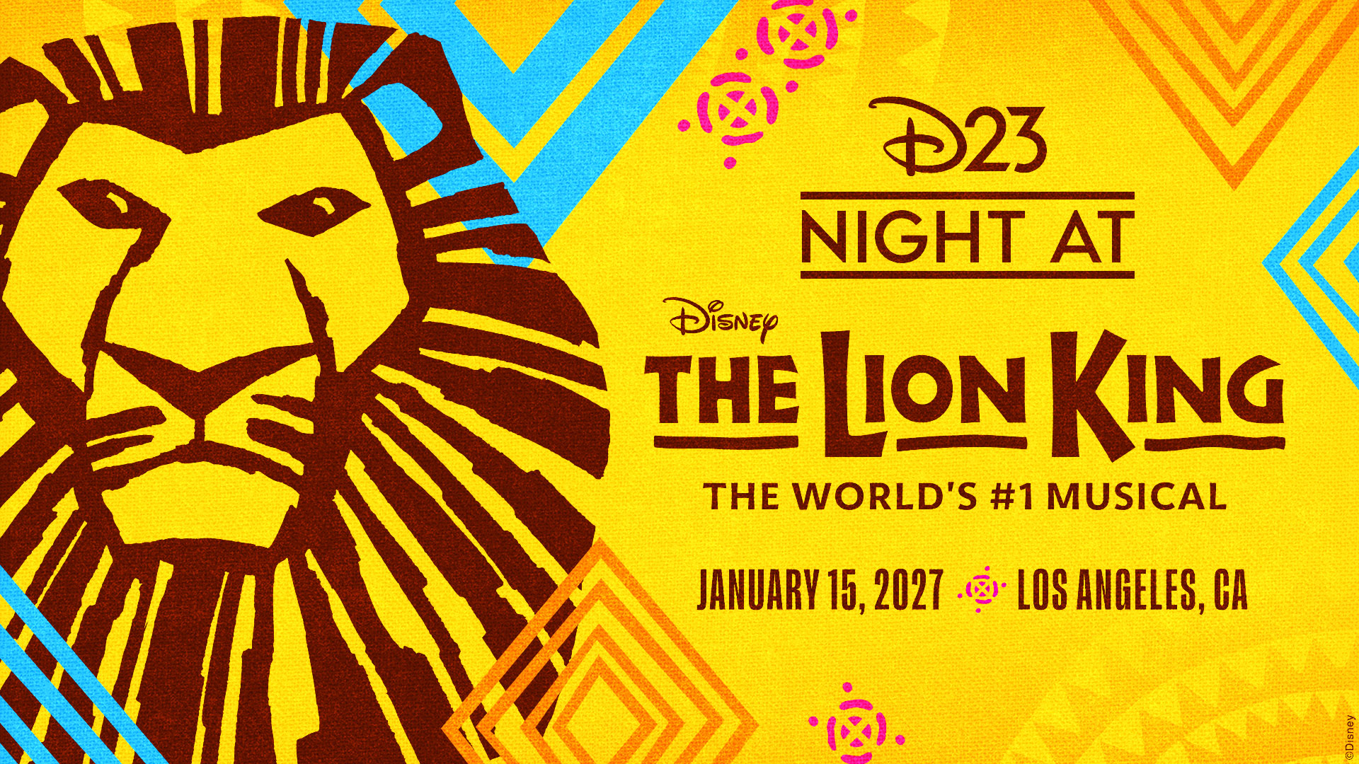 D23 Night At The Lion King Brings 10% Off And A Cast Talkback To The Hollywood Pantages