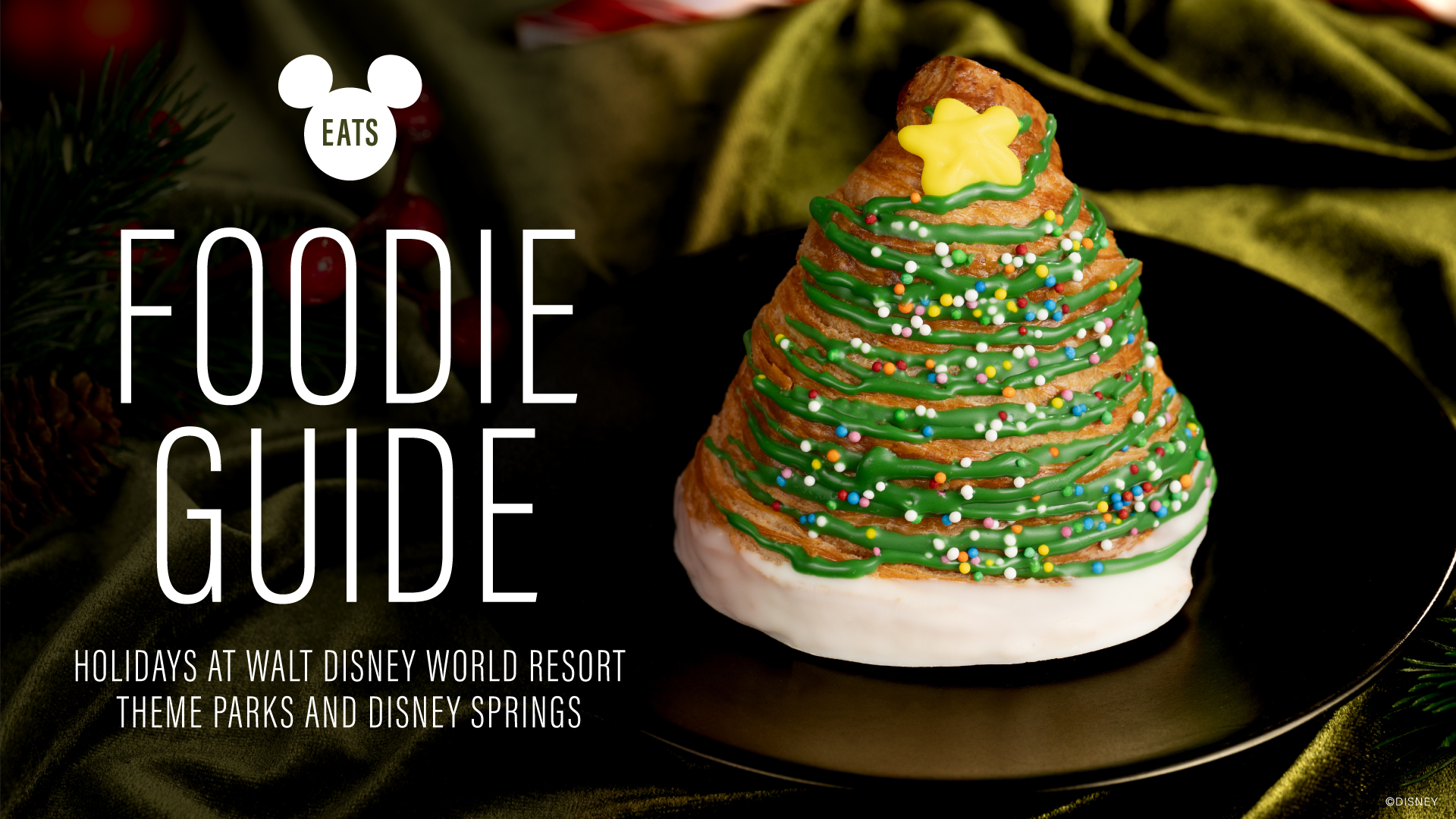 Disney Eats Foodie Guide to Holidays at Walt Disney World Resort 2026 header image